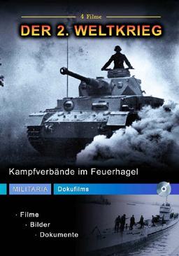 Militaria Dokufilms - 2. Weltkrieg - Kampfverbände im Feuerhagel