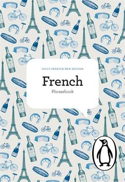 The Penguin French Phrasebook (Phrase Book, Penguin)