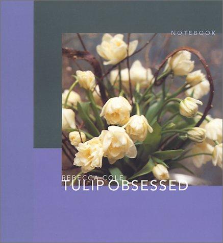 Tulip Obsessed Journal