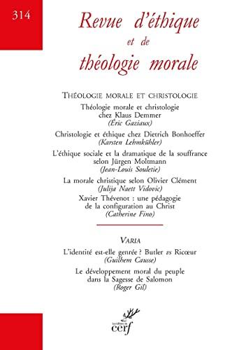 Revue d'éthique et de théologie morale, n° 314. Théologie morale et christologie