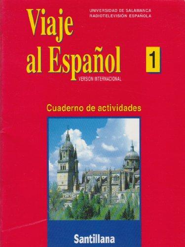 Viaje Al Espanol: Class Version - Level 1: Activity Book (8429436197)