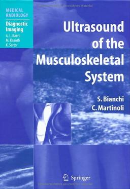 Ultrasound of the Musculoskeletal System (Medical Radiology / Diagnostic Imaging)