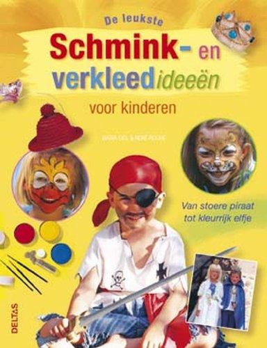 De leukste schmink- en verkleedideeën voor kinderen: Van stoere piraat tot kleurrijk elfje.