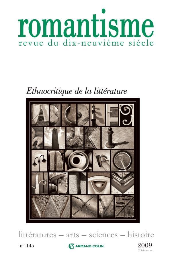 Romantisme, n° 145. Ethnocritique de la littérature