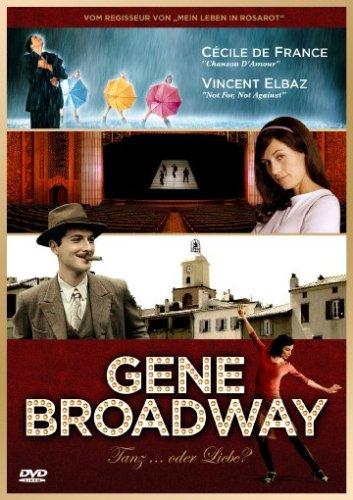 Gene Broadway: Tanz ... oder Liebe?