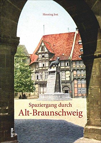 Spaziergang durch Alt-Braunschweig