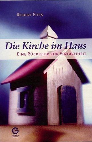 Die Kirche im Haus