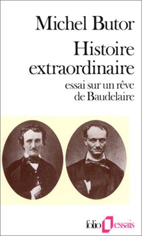 Histoire extraordinaire : essai sur un rêve de Baudelaire