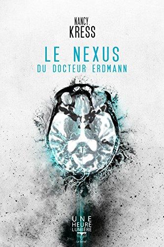 Le nexus du docteur Erdmann