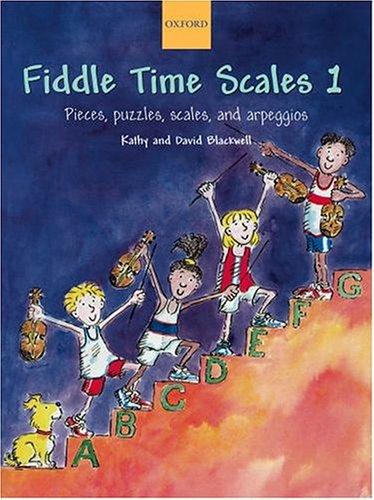 Fiddle Time Scales: Bk. 1