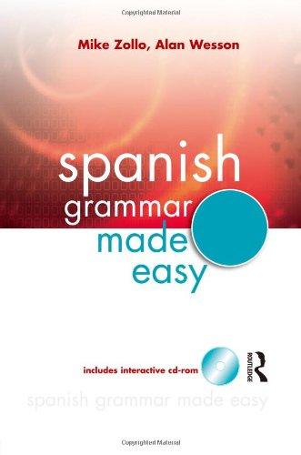 Spanish Grammar Made Easy (Hodder Arnold Publication)