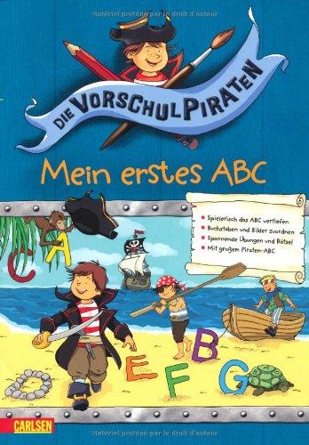 Die Vorschul-Piraten, Band 4: Die Vorschul-Piraten - Das ABC