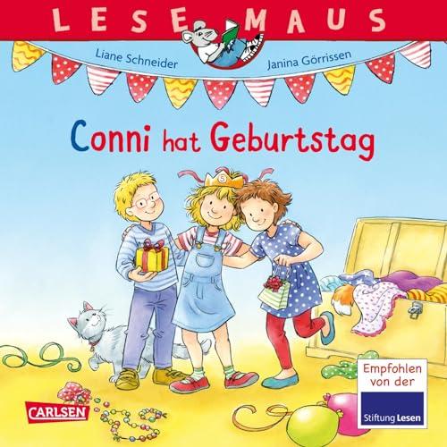 LESEMAUS: Conni hat Geburtstag: Modernisierte Neuausgabe des Conni-Bilderbuchklassikers