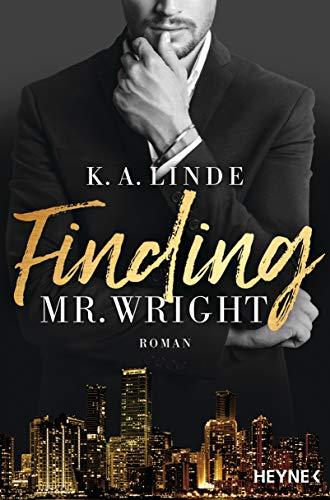 Finding Mr. Wright: Roman (Die Wright-Brother-Serie, Band 1)