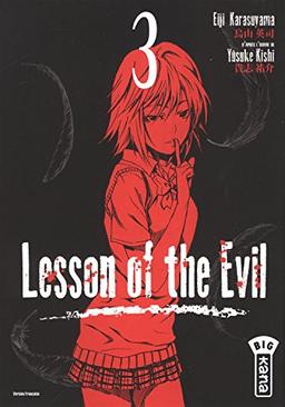 Lesson of the Evil. Vol. 3