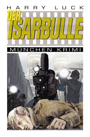 Der Isarbulle