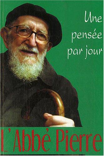 L'abbé Pierre, une pensée par jour