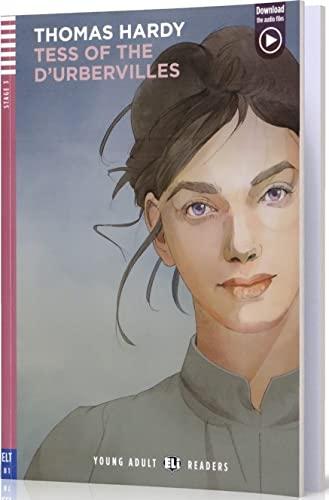 Young Adult ELI Readers - English: Tess of the d'Urbervilles + downloadable audi