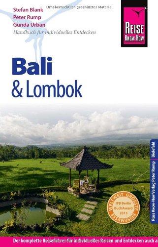 Reise Know-How Bali und Lombok: Reiseführer für individuelles Entdecken