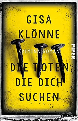 Die Toten, die dich suchen (Judith-Krieger-Krimis 6): Kriminalroman