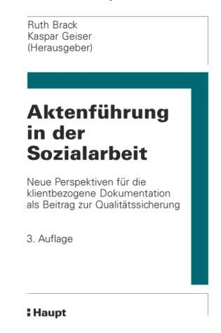 Aktenführung in der Sozialarbeit