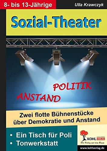 Sozial-Theater: Zwei flotte Bühnenstücke über Demokratie und Anstand