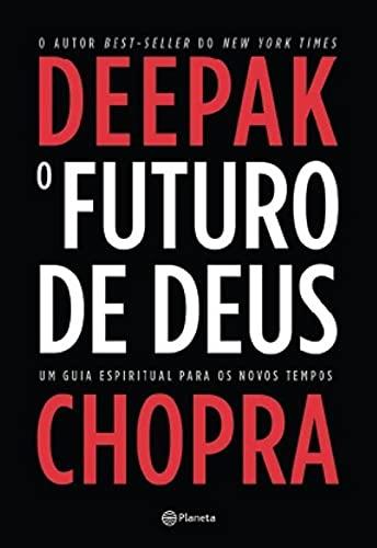 O Futuro de Deus (Em Portuguese do Brasil)