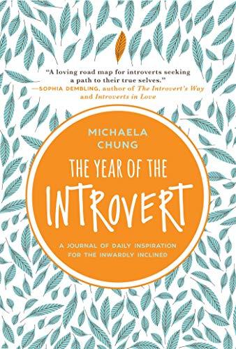 The Year of the Introvert: A Journal of Daily Inspiration for the Inwardly Inclined