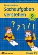 Fördermaterial Sachaufgaben verstehen: Kompetenzstufe 2, Klasse 3/4