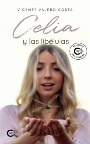 Celia y las libélulas