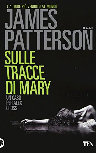 Sulle tracce di Mary