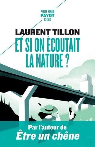 Et si on écoutait la nature ?