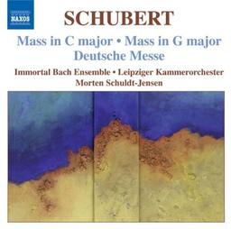 SCHUBERT: Messen in C-und G-Dur/Dt.Messe