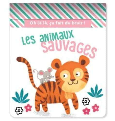 Les animaux sauvages