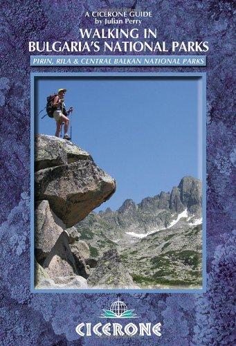 Walking in Bulgaria's National Parks (Cicerone Guides)