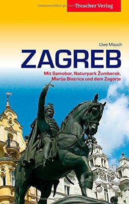 Zagreb: Mit Samobor, Naturpark Zumberak, Marija Bistrica und dem Zagorje