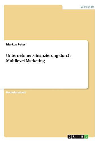 Unternehmensfinanzierung durch Multilevel-Marketing