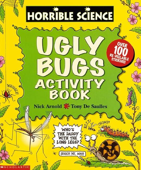 Horrible Science: Ugly Bugs: Activity Book (Horrible Histories Science&Geo)