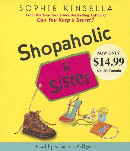 Shopaholic & Sister (Shopaholic Series)