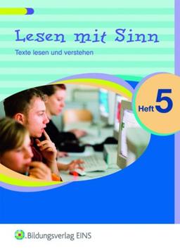 Lesen mit Sinn 5: Texte lesen und verstehen