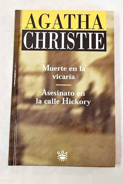 MUERTE EN LA VICARIA - ASESINATO EN LA CALLE HICKORY