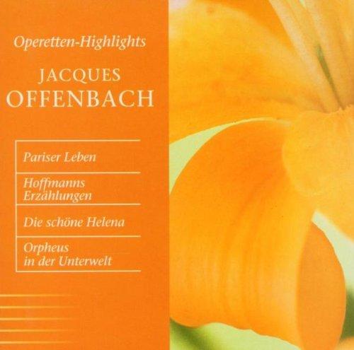 Jacques Offenbach-Operetten-Highlights