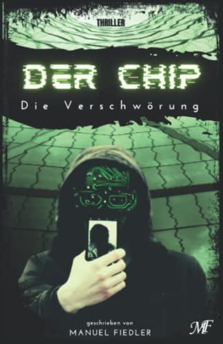 Der Chip - Die Verschwörung