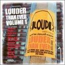 Vol. 1-Louder Than Ever