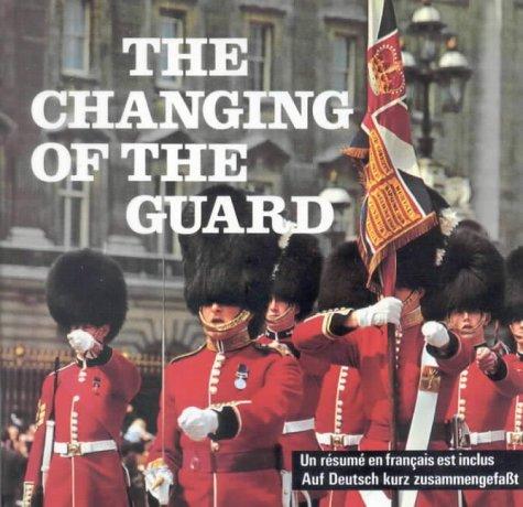 Changing of the Guard (London Travel Guide)