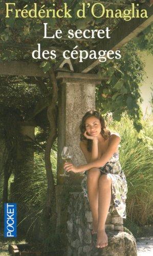 Le secret des cépages