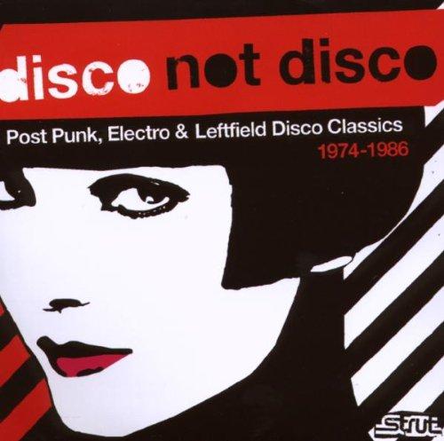 Disco Not Disco (Post Punk,El