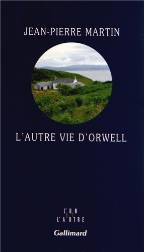 L'autre vie d'Orwell