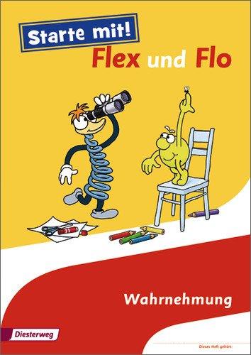 Starte mit! Flex und Flo: Themenheft Wahrnehmung