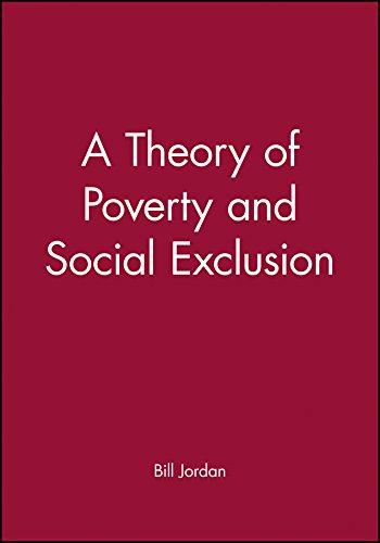 Jordan, B: Theory of Poverty and Social Exclusion